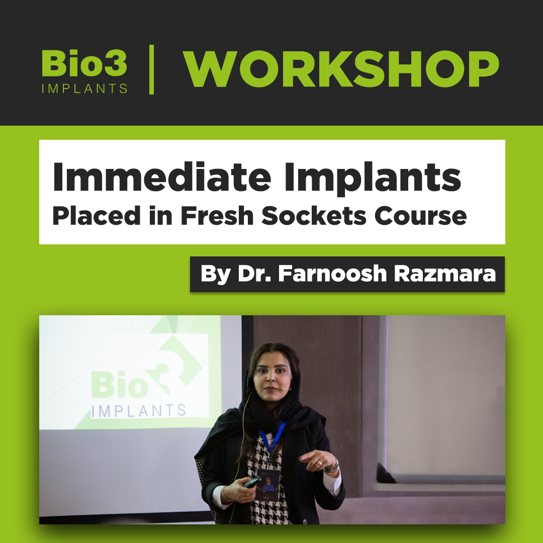 ورکشاپ ایمپلنت فوری در نواحی خلفی فکین توسط خانم دکتر فرنوش رزمآرا دکتر فرنوش رزم آرا