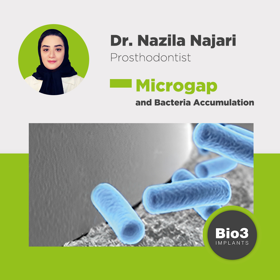 توضیحات خانم دکتر نازیلا نجاری در مورد میکرو گپ بین فیکسچر و اباتمنت و نفوذ میکروبها میکرو گپ بین فیکسچر و اباتمنت